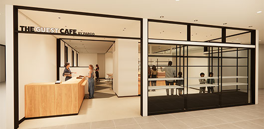 THE GUEST CAFE BY PARCO （ザ ゲストカフェ バイパルコ）